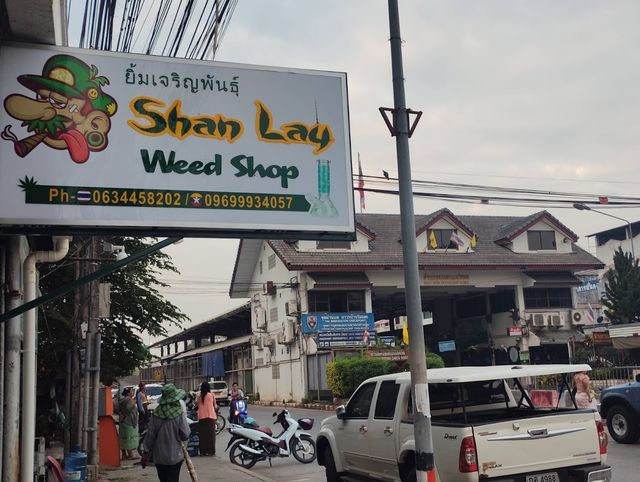 Shan Lay Weed Shop Mae Sot storefront